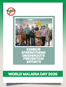 World_Malaria_Day_2026:_Kannur_Strengthens_Grassroots_Prevention_Efforts
