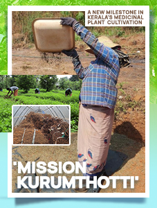 'Mission_Kurumthotti':_A_New_Milestone_in_Kerala's_Medicinal_Plant_Cultivation