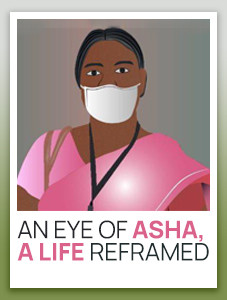 An_eye_of_Asha,_a_life_reframed